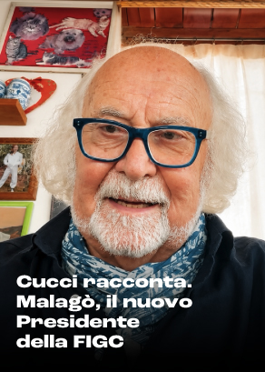 Cucci racconta. Malagò, il nuovo Presidente della FIGC